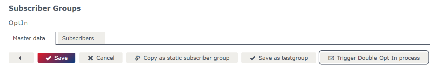 Subscriber group