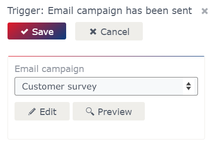 Trigger: Email campaign has been sent